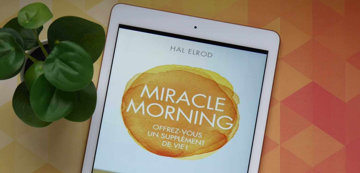 Miracle Morning - Hal Elrod