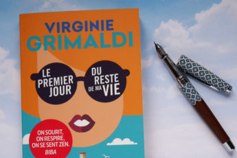 Le premier jour du reste de ma vie - Virginie Grimaldi